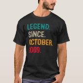 Legend Since October 2009 13th Bday 13 Years Old T-shirt (Voorkant)