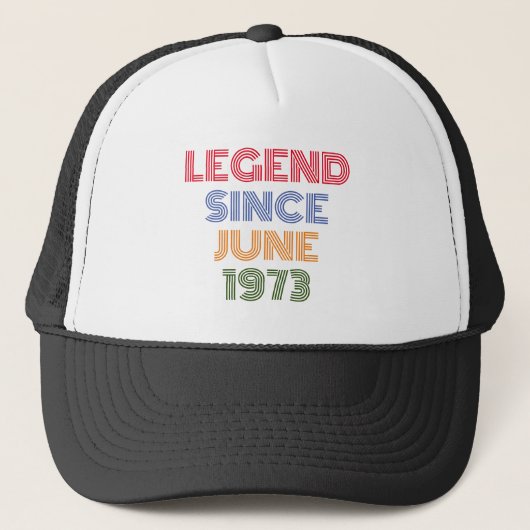 LEGEND SINDS JUNI 1973 TRENDY VERJAARDAG TRUCKER PET (Voorkant)