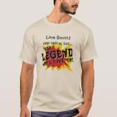 Legend zal leven op pensioen of afscheidsfeest t-shirt (Voorkant)