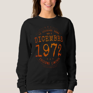 Legenda Geboren in december 1972 50e verjaardag 50 Trui