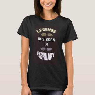 Legenda geboren in februari t-shirt