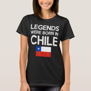 Legenda is geboren in Chili , Chileense vlag , pri T-shirt