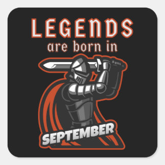 Legenda is geboren in september Birthday Quottes Vierkante Sticker