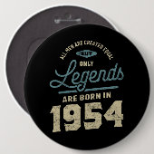 Legenda sinds 1954: Birthday Gift Ronde Button 6,0 Cm (Voorkant /achterkant)