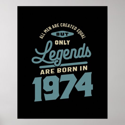Legenda sinds 1974: Birthday Gift Poster (Voorkant)