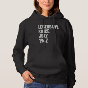 Legenda sinds juli 1947 75 jaar 75e geboorte hoodie