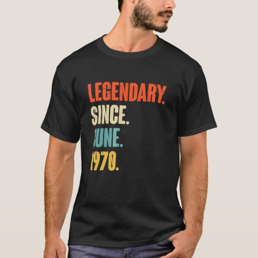 Legenda sinds juni 1970 52 jaar oud 52e geboorte t-shirt (Voorkant)