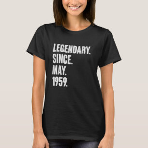Legenda sinds mei 1959 63 jaar oud 63e geboorte t-shirt