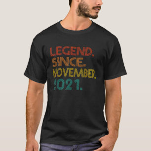 Legenda sinds november 2021 Geboorte van Verjaarda T-shirt