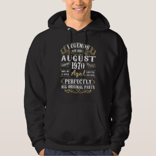 Legenda werd geboren in augustus 1970 52e verjaard hoodie