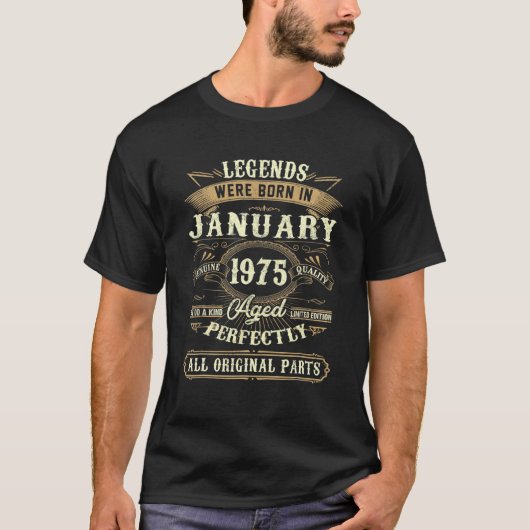 Legenda werd geboren in januari 1975 47e verjaarda t-shirt (Voorkant)