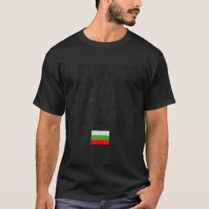 Legenda werd in Bulgarije geboren T-shirt