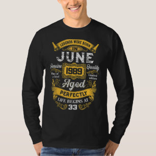 Legenda werd in juni 1989 33e verjaardag geboren t-shirt