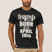 Legenda wordt geboren op 18 april t-shirt (Voorkant)