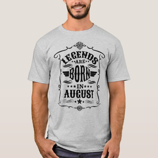 Legenda wordt in augustus geboren (zwarte tekst) t-shirt (Voorkant)
