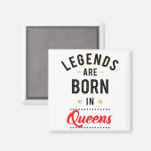 Legenda wordt in koninginnen geboren magneet (Voorkant / Achterkant)