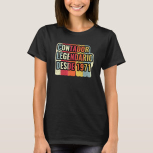 Legendaire boekhouder sinds 1971 Accountant T-shirt