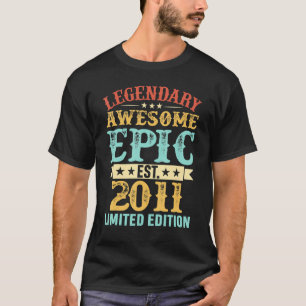 legendaire Geweldige epic Est 2011 Retro Birt T-shirt