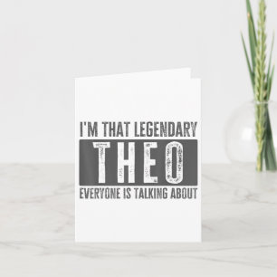 Legendaire Theo-voornaam grappige quote voor Theo  Kaart