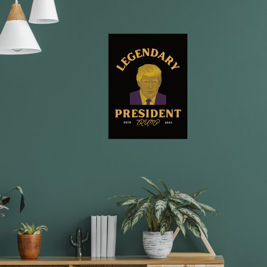 Legendarisch President Poster (Woonkamer 1)