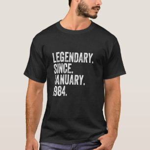Legendarisch sinds januari 1984 40 jaar oud 40e ge t-shirt