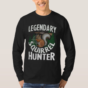 Legendarische Eekhoornjager Jagen op bosdier D T-shirt