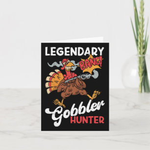 Legendarische Gobbler Hunter Funny Turkije Jagen Kaart