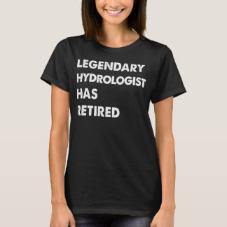 Legendarische hydroloog is met pensioen t-shirt