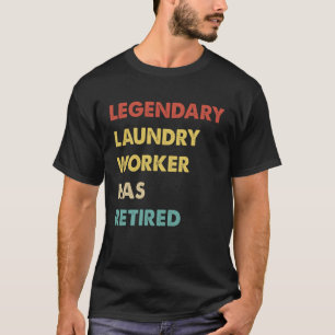 Legendarische Retro Wasmedewerker is met Pensioen T-shirt