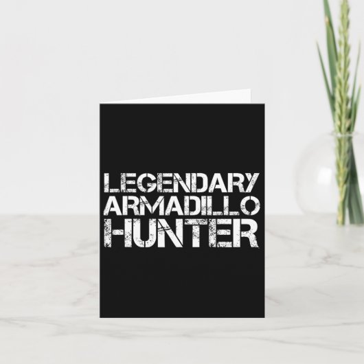 Legendary Armadillo Hunter Funny Hunting Wildlife Kaart (Voorkant)