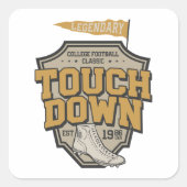 Legendary College-Football tikt naar beneden Vierkante Sticker (Voorkant)