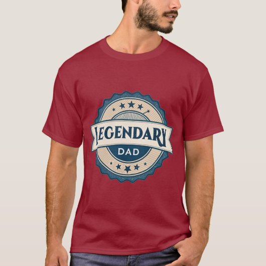 Legendary Dad T-Shirt (Voorkant)