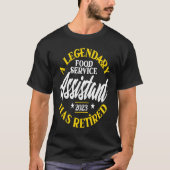 Legendary Food Service Assistant in ruste 2023 Ret T-shirt (Voorkant)
