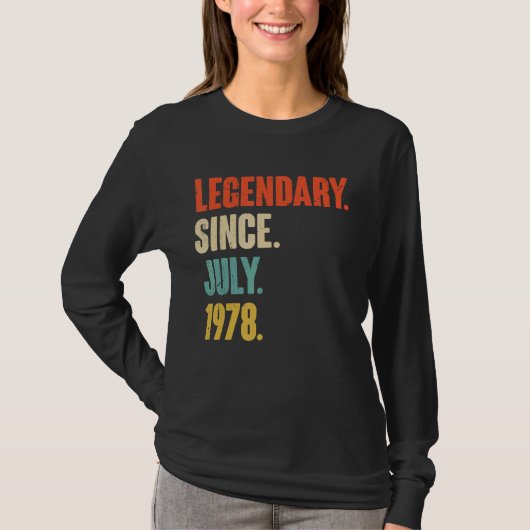 Legendary from Juli 1978 44 Year Old 44th Birth T-shirt (Voorkant)