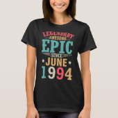 Legendary Geweldige epic sinds 28 juni 1994 T-shirt (Voorkant)