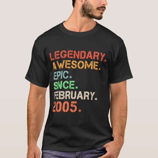 Legendary Geweldige epic Sinds februari 2005 Retro T-shirt (Voorkant)