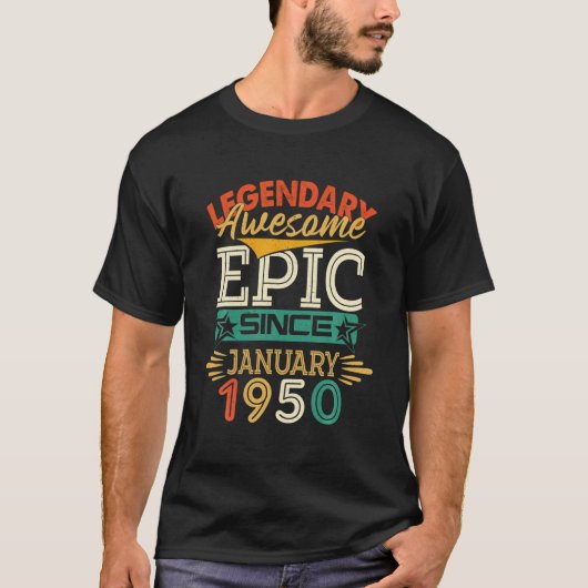 Legendary Geweldige epic Sinds januari 1950, 72nd  T-shirt (Voorkant)
