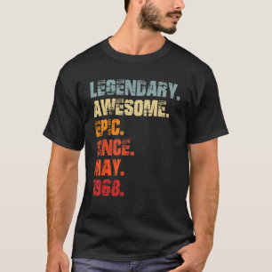 Legendary Geweldige epic sinds mei 1968  T-shirt