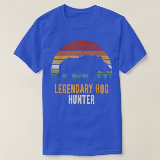 Legendary Hog Hunter Boar Hunting Hog Hunter Pig R T-shirt (Design voorkant)