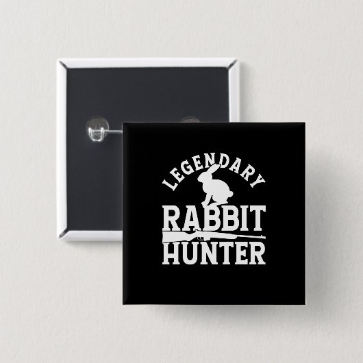Legendary Rabbit Hunter Vierkante Button 5,1 Cm (Voorkant /achterkant)