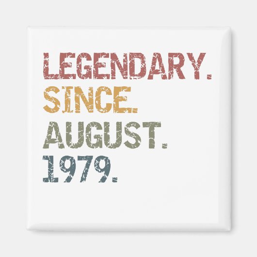 Legendary since August 1979 Magneet (Voorkant)
