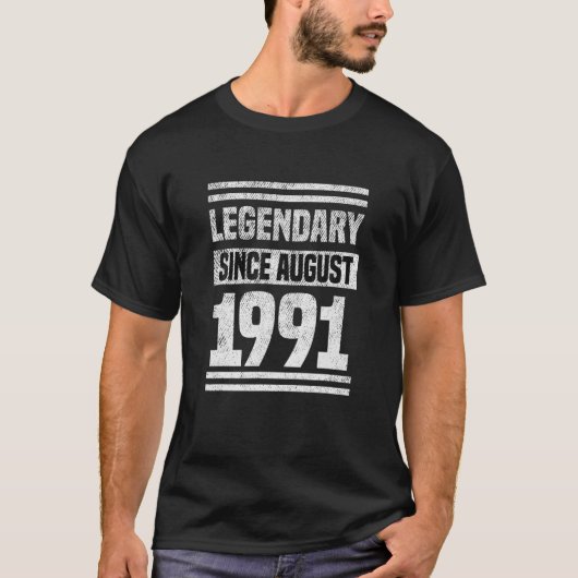 Legendary Since Bday August 1991 30Th Birthday T-shirt (Voorkant)