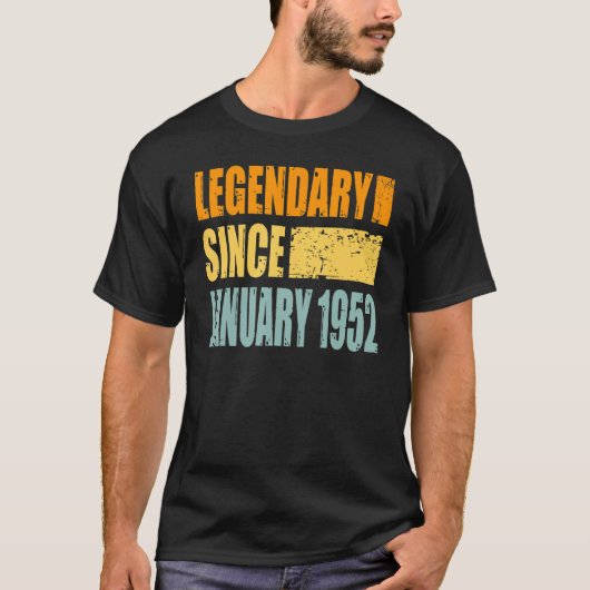 Legendary Since January 1952 T-shirt (Voorkant)