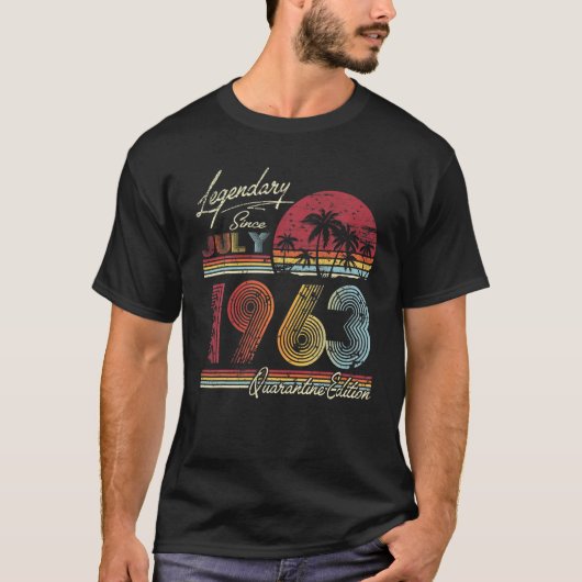 Legendary sinds juli 1963 58th Quarantine Bithday T-shirt (Voorkant)