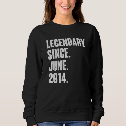 Legendary sinds juni 2014 8 jaar oud 8th Birthda Trui (Voorkant)