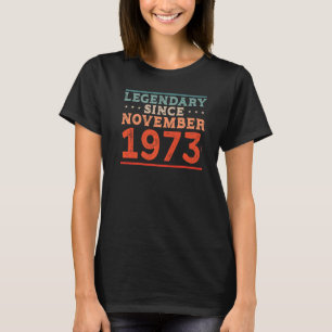 Legendary sinds november 1973 geboren in de 70-jar t-shirt