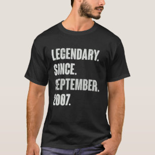Legendary sinds september 2007 15 jaar oud 15 jaar t-shirt