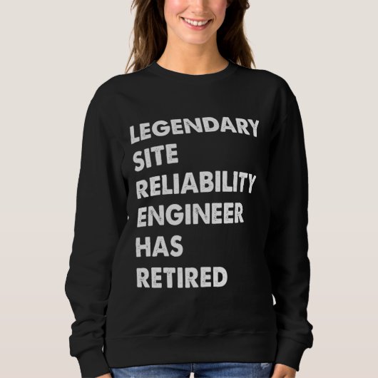 Legendary Site Reliability Engineer Has Retired Trui (Voorkant)
