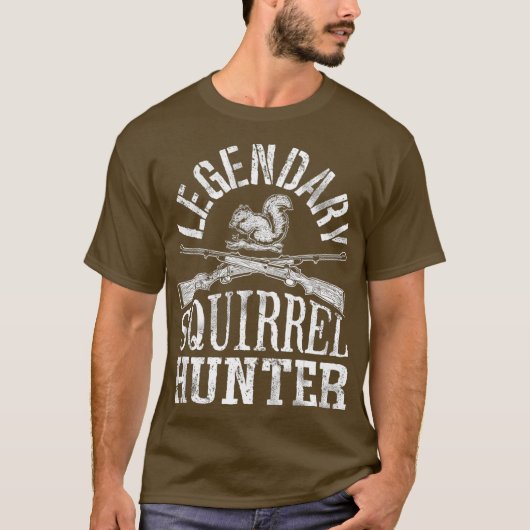Legendary Squirrel Hunter Hunter Hunting Funny T-shirt (Voorkant)