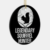 Legendary Squirrel Hunter Keramisch Ornament (Rechts)